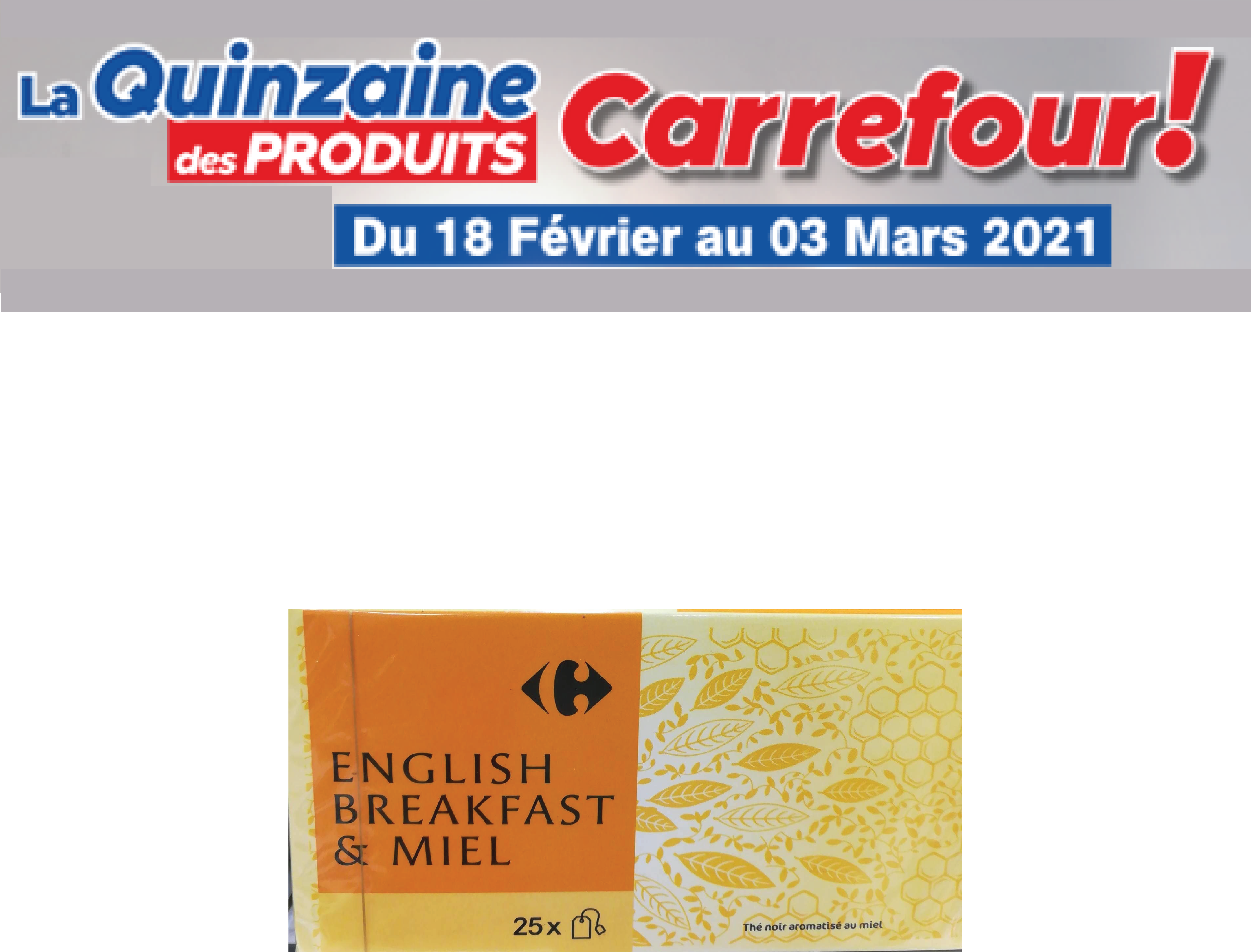 English breakfast miel Carrefour